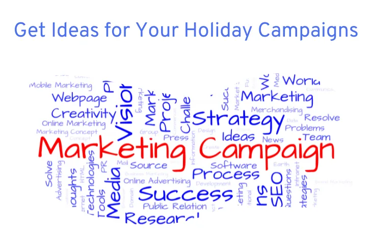 Text "Get Ideas for Your Holiday Campaigns" with "Marketing" and "Campaign" in red, surrounded by related keywords.